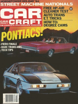 CAR CRAFT 1984 OCT - PONTIACS, RARE T/As, SOHC PONCHO*